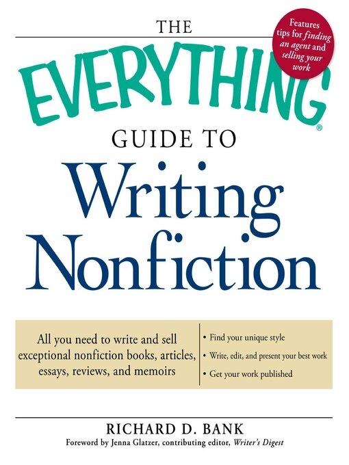 Title details for The Everything Guide to Writing Nonfiction by Richard D Bank - Wait list